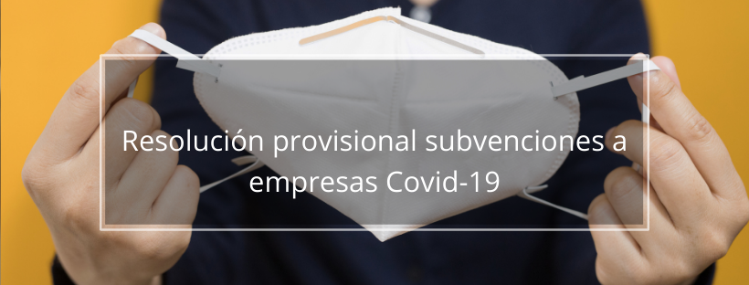 Resolución provisional procedimiento de concesión directa de subvenciones destinadas a empresas del municipio de Buenavista del Norte para atenuar el impacto económico del Covid-19