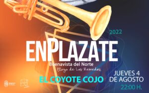 Cartel EnPlazate 2022 - El Coyote Cojo