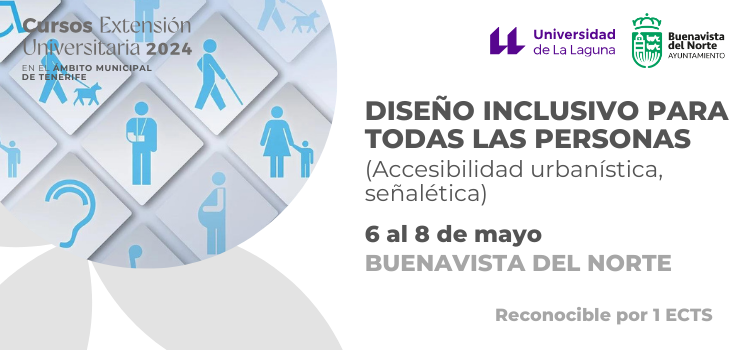 El Ayuntamiento de Buenavista del Norte acoge el Curso de Extensión Universitaria “Diseño inclusivo para todas las personas (accesibilidad urbanística, señalética)”